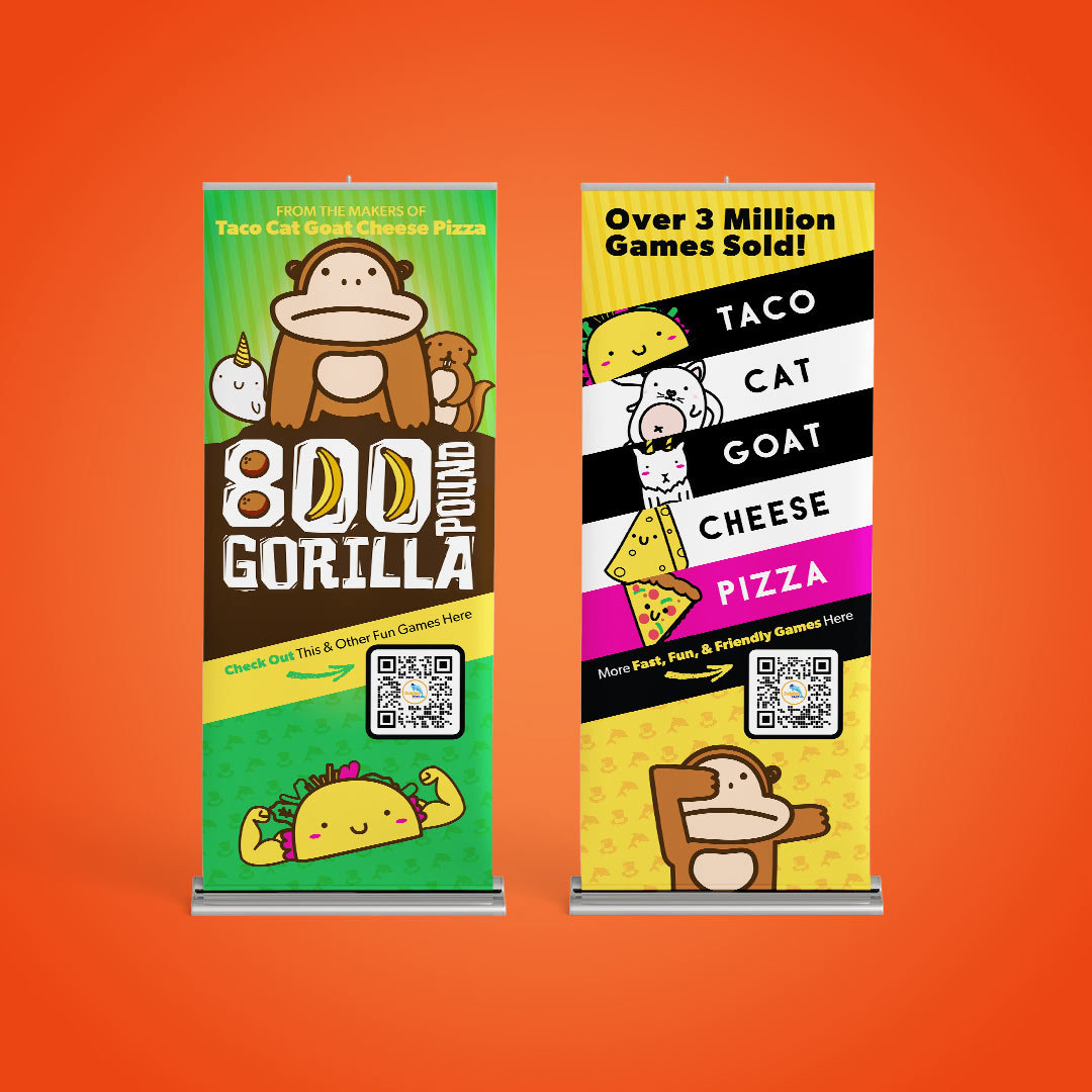 800 Pound Gorilla and Taco Cat Goat Cheese Pizza trade show banner design